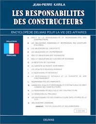 Delmas – La responsabilité des constructeurs